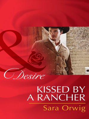 cover image of Kissed by a Rancher